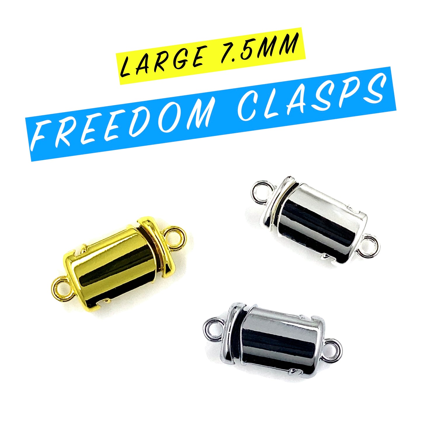 Freedom Clasps (Large 7.5MM)
